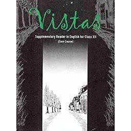 Vistas Supplementary Reader In English For Class Xii