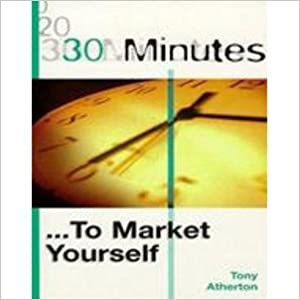 30 Minutes: To Market Yourself