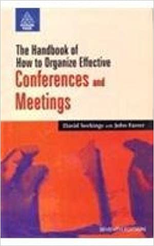 Handbook Of How To Org.effective Conferences & Meetings