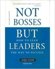 Not Bosses But Leaders