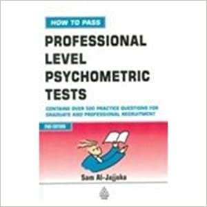 How To Pass Professional Level Psychometric Tests 2/ed.