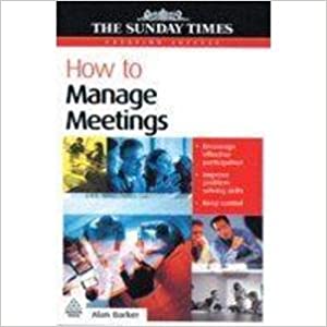 Creating Success: How To Manage Meetings
