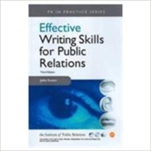 Pr: Effective Writing Skills For Public Relations, 3/e