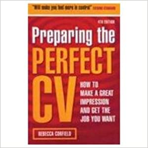Preparing The Perfect Cv, 4/e