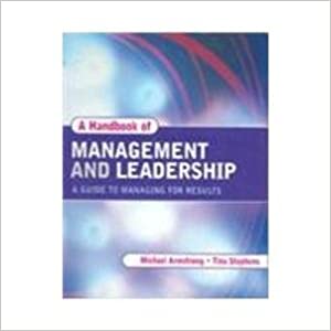 A Handbook Of Management And Leadership