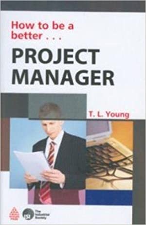 How To Be A Better Project Manager