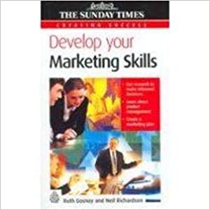 Creating Success: Develop Your Marketing Skills