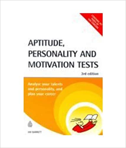 Aptitude, Personality And Motivation Tests, 3rd Ed.