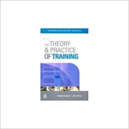 The Theory & Practice Of Training, 6/e