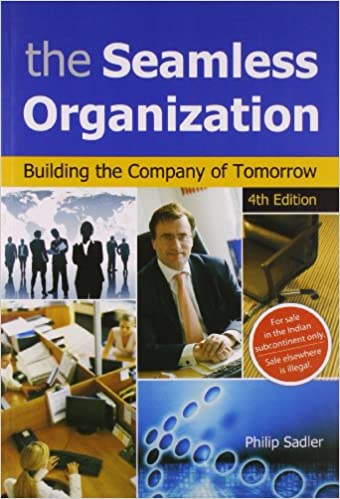 The Seamless Organization, 4th/ed.