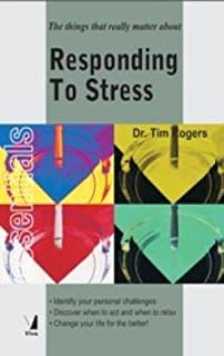 Essential Series-responding To Stress