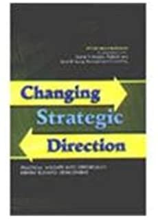 Changing Strategic Direction