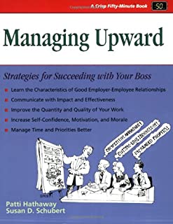 50 Minute: Managing Upward