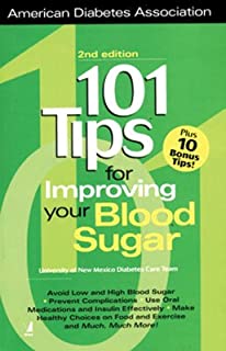 101 Tips For Improving Your Blood Sugar, 2/e