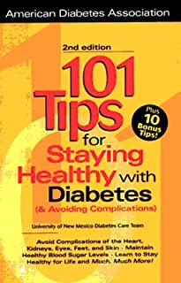 101 Tips For Staying Healthy With Diabetes 2/edition