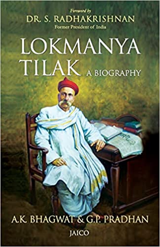 Lokmanya Tilak â€“ A Biography