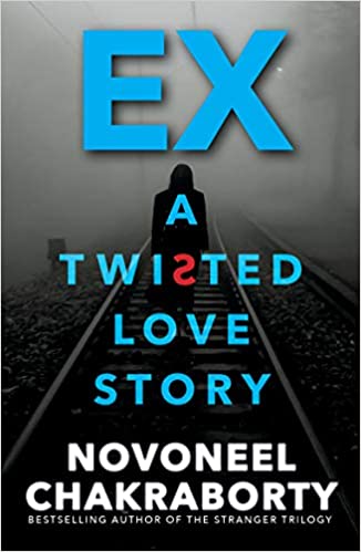 Ex...a Twisted Love Story