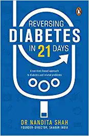 Reversing Diabetes In 21 Days: A Nutrition-based Approach To Diabetes And Related Problems