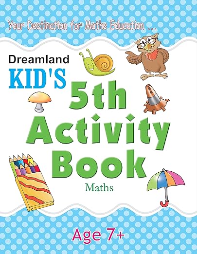 Maths Kid's Activity Book Age 7+ - 5th Activity Book (kid's Activity Books) [paperback] Dreamland Publications