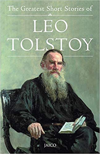 Leo Tolstoy The Great Stories