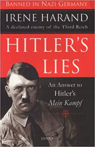 Hitlerâ€™s Lies: An Answer To Hitlerâ€™s Mein Kampf