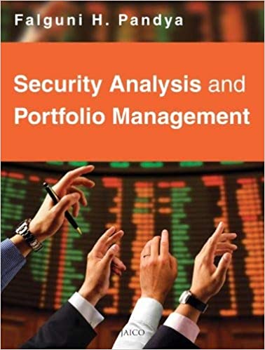 Security Analysis And Portfolio Management