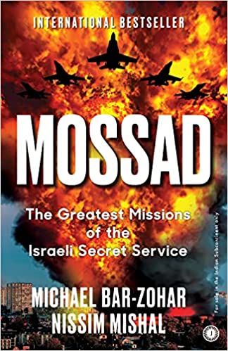 Mossad: The Greatest Missions Of The Isr