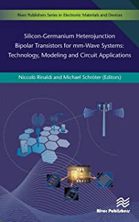 Silicon-germanium Heterojunction Bipolar Transistors ..