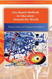 Arts-based Methods In Education Around The World