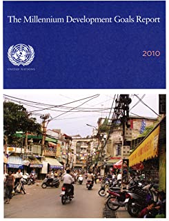 The Millennium Development Goals Report 2010