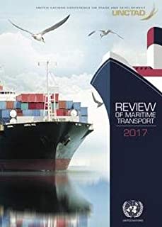 Review Of Maritime Transport 2017