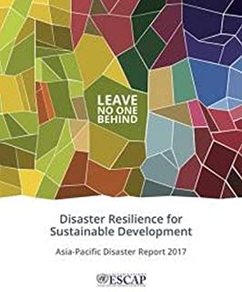 The Asia-pacific Disaster Report 2017