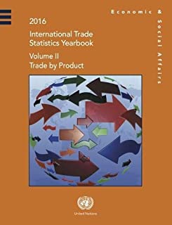 International Trade Statistics Yearbook 2016, Volume Ii