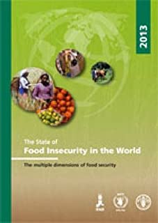 The State Of Food Insecurity In The World 2013