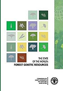 The State Of The World's Forest Genetic Resources