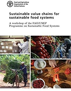 Sustainable Value Chains For Sustainable Food Systems