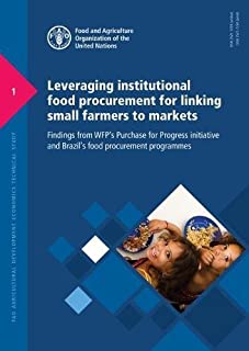 Leveraging Institutional Food Procurement For Linking Small