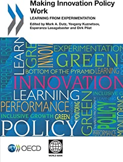 Making Innovation Policy Work