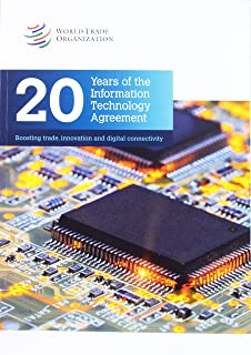20 Years Of The Information Technology Agreement