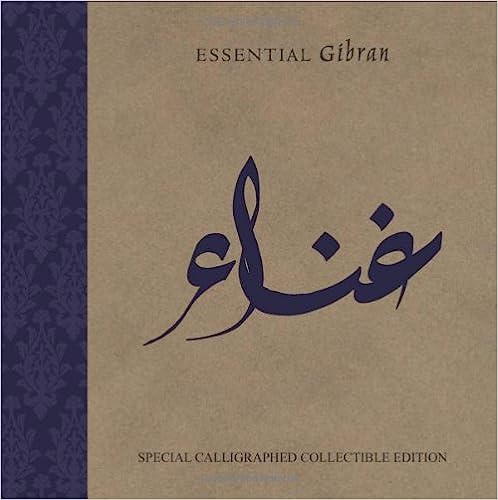 Essential Khalil Gibran-special Calligraphed Collectible Edition