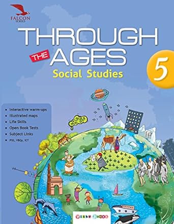 Through The Ages (social Studies) Class-5