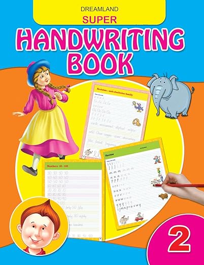 Super Handwriting Book - Part 2 Practice Book For Age 3-5 Years [paperback] Dreamland Publications