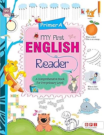 My First English Reader Primer A- (for Lkg)