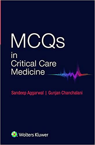 Mcqs In Critical Care Medicine