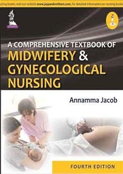 (old) A Comprehensive Textbook Of Midwifery & Gynecological Nursing