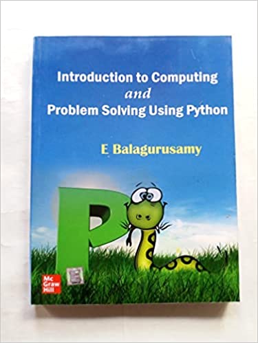 Introduction To Computing And Problem Solving Using Python