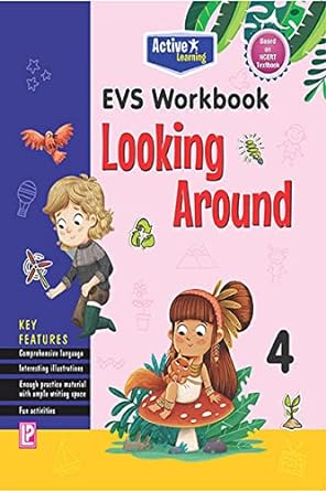 Evs Workbook Looking Around-4 (active Learning)