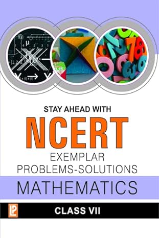 Stay Ahead With Ncert Exemplar Problems-solutions Mathematics-vii