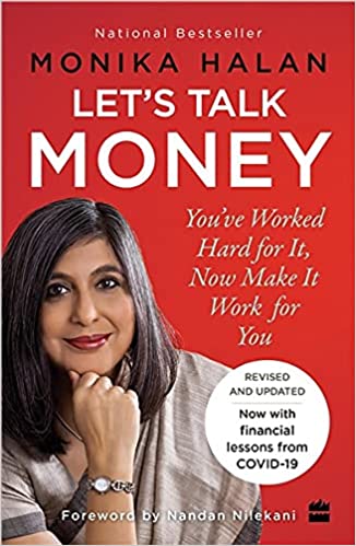 Let's Talk Money : You've Worked Hard For It, Now Make It Work For You
