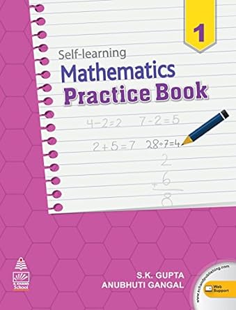 Self Learning Mathematics Practice Bk 1